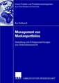 Management von Markenportfolios: Gestaltung und Erfolgsauswirkungen aus Unternehmenssicht