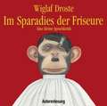 Im Sparadies der Friseure: Eine kleine Sprachkritik