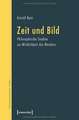 Zeit und Bild