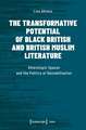 The Transformative Potential of Black British an – Heterotopic Spaces and the Politics of Destabilisation