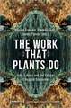 The Work That Plants Do – Life, Labour, and the Future of Vegetal Economies