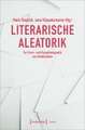 Literarische Aleatorik