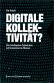 Digitale Kollektivität?