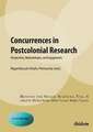 Concurrences in Postcolonial Research – Perspectives, Methodologies, and Engagements