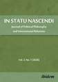 In Statu Nascendi Volume 3, No. 1 (2020) – Journal of Political Philosophy and International Relations