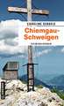 Chiemgau-Schweigen