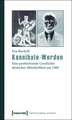Kannibale-Werden: Eine postkoloniale Geschichte deutscher Männlichkeit um 1900