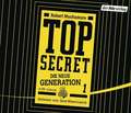 TOP SECRET - Die neue Generation 01. Der Clan