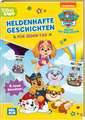 PAW Patrol Geschichtenbuch: Heldenhafte Geschichten für jeden Tag