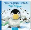 Mein Fingerpuppenbuch - Pepi Pinguin