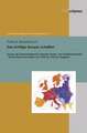 Das Richtige Europa Schaffen: Europa ALS Konkurrenzthema Zwischen Sozial- Und Christdemokraten - Deutschland Und Italien Von 1945 Bis 1963 Im Vergle