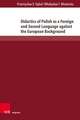 Didactics of Polish as a Foreign and Second Language against