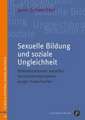 Sexuelle Bildung und soziale Ungleichheit