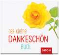 Das kleine Dankeschön-Buch