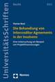 Die Behandlung Von Intercreditor Agreements in Der Insolvenz: Eine Untersuchung Am Beispiel Von Projektfinanzierungen