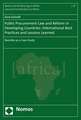 Public Procurement Law and Reform in Developing Countries: International Best Practices and Lessons Learned