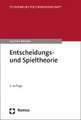 Entscheidungs- und Spieltheorie