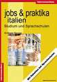 Jobs und Praktika Italien