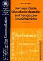 Kulturspezifische Stilmerkmale deutscher und französischer Geschäftsberichte