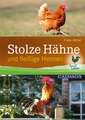 Stolze Hähne