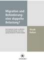 Migration und Behinderung: eine doppelte Belastung?: Eine empirische Studie zu jüdischen Kontingentflüchtlingen mit einem geistig behinderten Familienmitglied