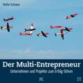 Der Multi-Entrepreneur