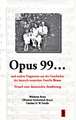 Opus 99... und andere Fragmente aus der Geschichte der deutsch-russischen Familie Bruns