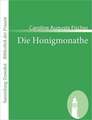 Die Honigmonathe