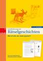 Leseförderung mit Rätselgeschichten für das 4. - 6. Schuljahr