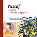 Yussef und die Erinnerungsgeister