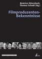 Filmproduzenten-Bekenntnisse