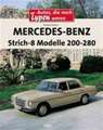 Mercedes-Benz Strich-8 Modelle 200 - 280 E