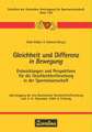 Gleichheit und Differenz in Bewegung