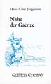 Nahe der Grenze