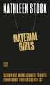 Material Girls