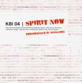 KBI 04 - Spirit Now