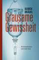 Grausame Gewissheit