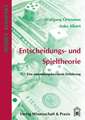 Entscheidungs- und Spieltheorie