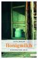 Honigmilch