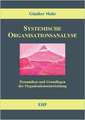 Systemische Organisationsanalyse