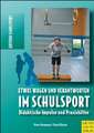 Etwas wagen und verantworten im Schulsport