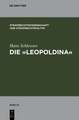 Die "Leopoldina": Toskanisches Strafgesetzbuch vom 30. November 1786