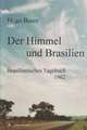 Der Himmel und Brasilien