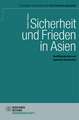 Sicherheit und Frieden in Asien