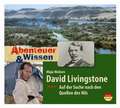 David Livingstone - Das Geheimnis der Nilquellen