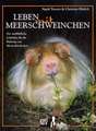 Leben mit Meerschweinchen