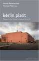 Berlin plant