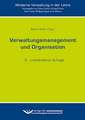 Verwaltungsmanagement und Organisation