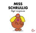 Miss Schrullig