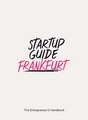 Startup Guide Frankfurt